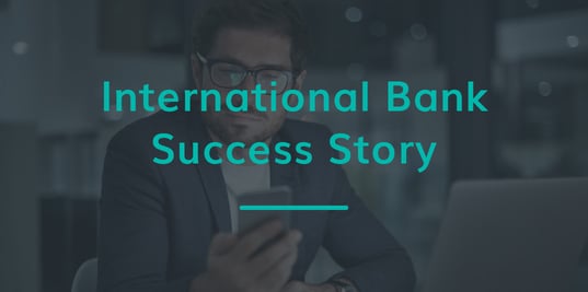 International Bank Success Story