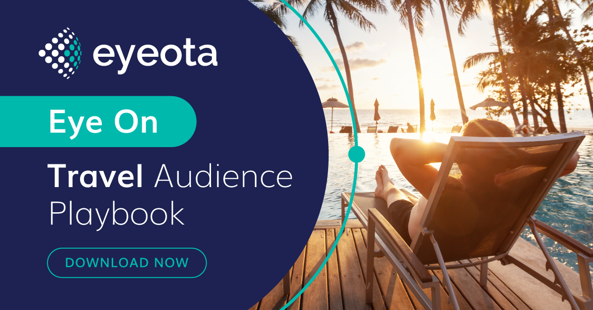 Eyeota Eye On Travel Audience Playbook - Download Now