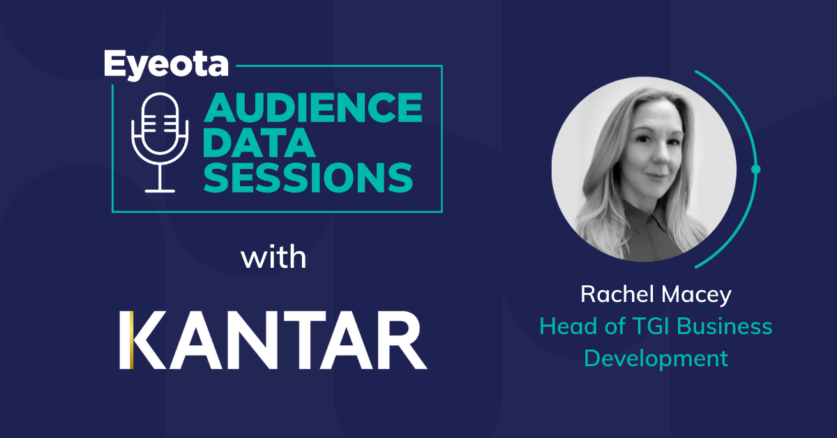 kantar rachel macey audience data sessions